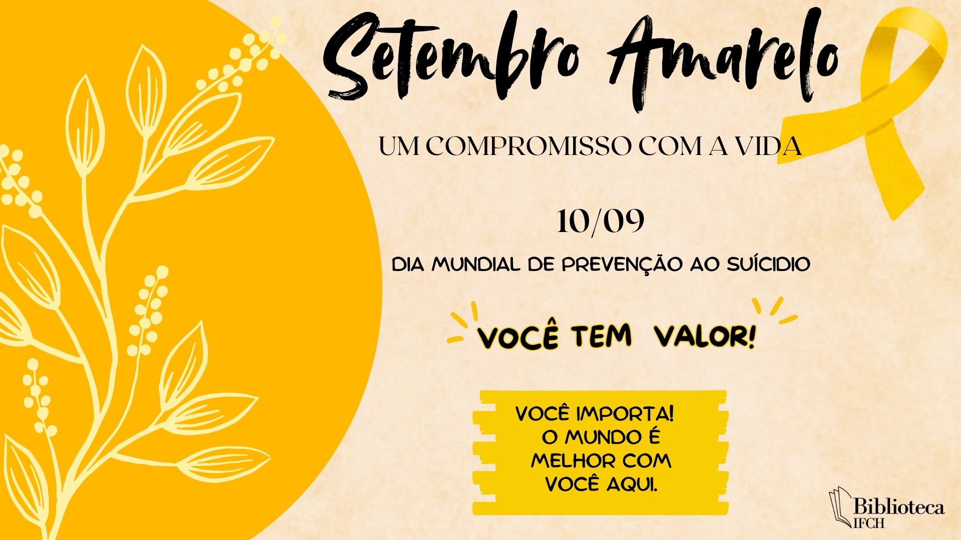 Biblioteca Setorial do IFCH divulga campanha Setembro Amarelo