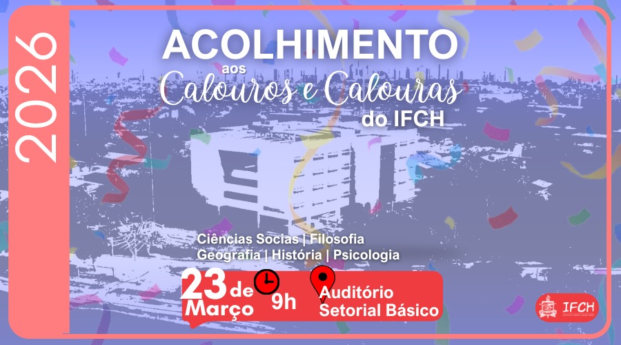 Acolhimento do calouro será no dia 23 de março, no Auditório Setorial Básico.