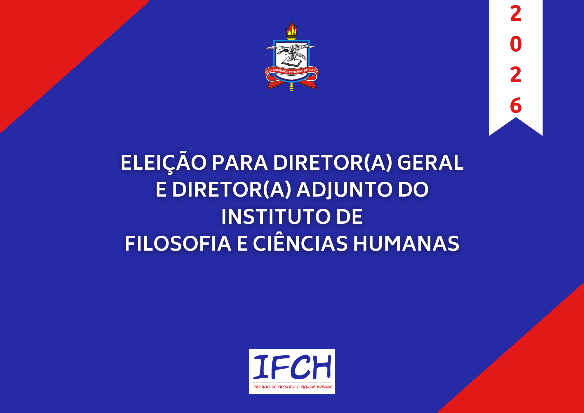 IFCH anuncia eleição para Diretor(a) Geral e Diretor(a) Adjunto do instituto